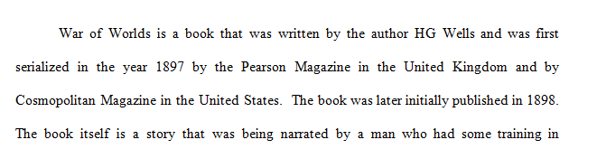 Write a paper of interpretive literary criticism on The War of the Worlds by H.G. Wells. 