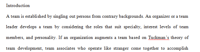 Write a paper that describes how teams are developed.