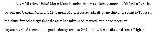 Write a reflection paper about the NUMMI joint venture between General Motors and Toyota