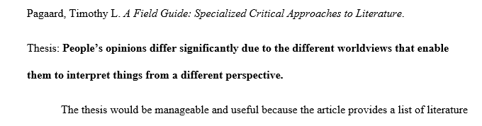 Write two working thesis statements for your literature essay. For each thesis explain in two to three sentences why that thesis would 