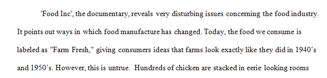 You are to write a 3-5 page reflection paper after watching Food INC.