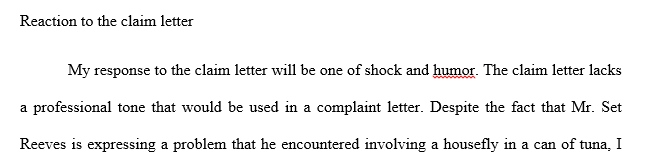 read Seth Reeves' claim letter and Sea Tasty Tuna's response to the letter that i have attached answer the following