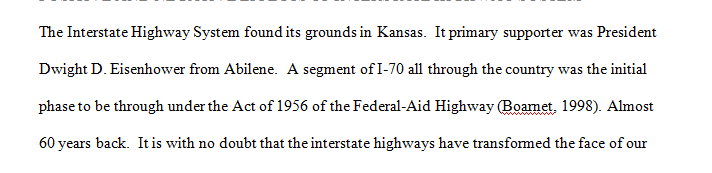 1500 word essay on the United States Interstate system outlining the positive and negative effects on communities.