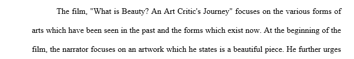 After watching What is Beauty? An Art Critic's Journey, compose a response that addresses at least four ways in which beauty is constructed