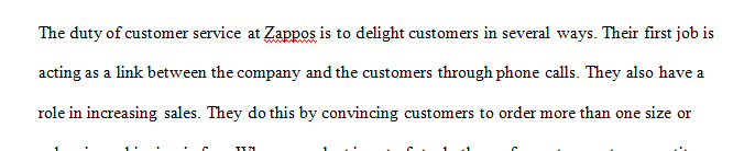 Analyze the role that customer service plays and determine the service management skills at Zappos.