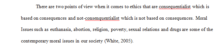 Choose a contemporary moral issue in our society and apply the ethical principle of utilitarianism to approve and be in favor of this moral issue.