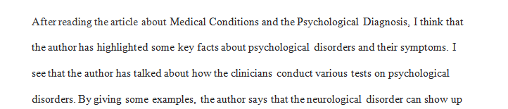 Clinicians are trained to recognize physiological and psychological symptoms.