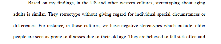 Compare and contrast the expectations and perceptions of older adults or aging adults from different cultures.