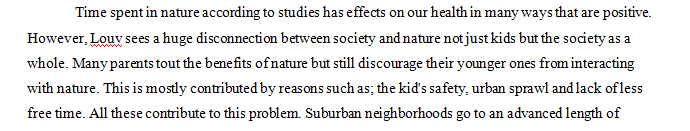 Describe the dichotomy that Louv expresses regarding that time spent in nature is declining