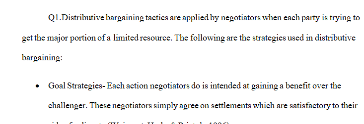 Describe the strategies and tactics a negotiator would employ in a distributive bargaining situation.