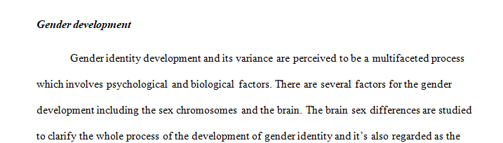 Describe two genetic aspects and two cultural aspects of gender identity development and how they influence gender development.