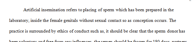 Discuss ethical considerations relating to artificial insemination.