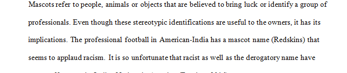 Discuss the implications of the Indian mascots that are used for professional and college teams across the country.