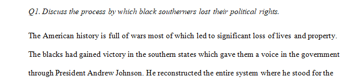 Discuss the process by which black southerners lost their political rights after Reconstruction.