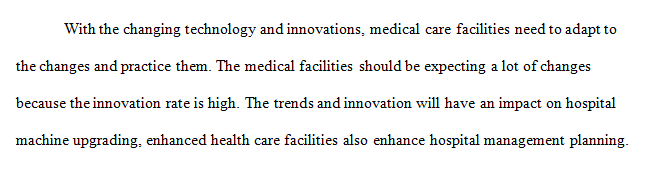 Discussion 1 Innovations and Trends in Health Care Strategic Planning