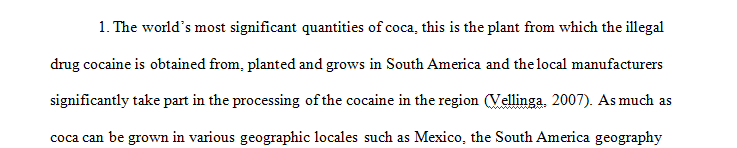 Elaborate on the coca-cocaine commodity value chain and the illegal drug industry in Latin America