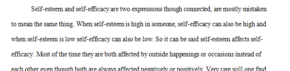 Explain the dynamics of how self esteem affects self efficacy.