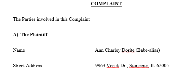 He asks that you draft a complaint for Ms. Dorite's case using the form complaint he hands to you but says that you may use any other form