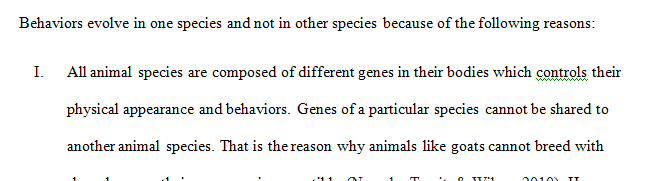 How can a seemingly valuable behavior evolve in one species but not in another