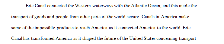 How did the Erie Canal and canals in general alter transportation in America