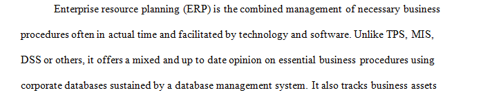 How is the role of ERP system different from traditional TPS, MIS, DSS, and others