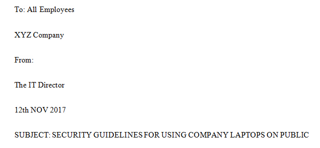 Imagine you are the IT director for a company (you already are at least a sole proprietor). 