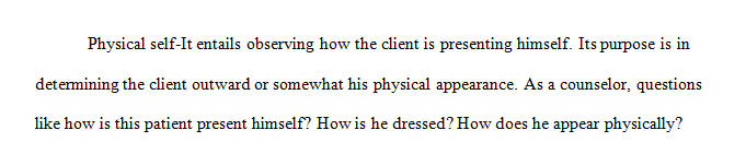 In a 1-2 page paper summarize how you might assess a client's functioning in each of the Seven Selves 