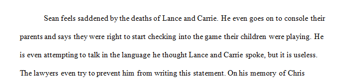 In an essay of between 300 and 400 words explain how does Sean feel about Lance and Carrie's deaths