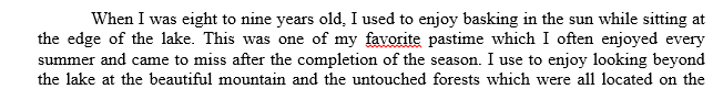 In this lesson you will write the essay of your personal narrative. So far you have learned the following: the definition of personal 