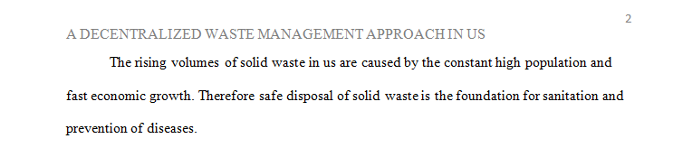 Make an argument for a decentralized approach to managing wastes in the United States