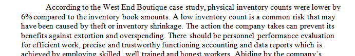 Read Case Study 13-19 West End Boutiques on p. 422 in Core Concepts of Accounting Information Systems.