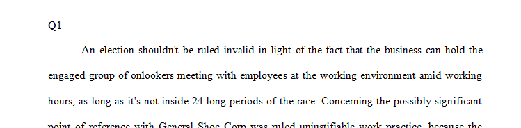 Read labor law discussion case 4 and discuss whether the meeting interferes with the Employee Free Choice