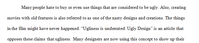 Read the essay Ugliness Is Underrated and write a 300-word critical analysis.