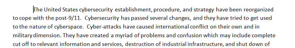 The US cyber policy is getting a significant amount of attention from the DOD.