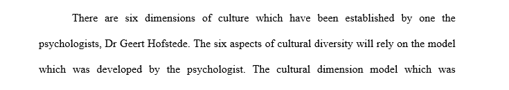 What are the dimensions of cultural diversity? Identify and briefly explain the dimensions by referencing the text.