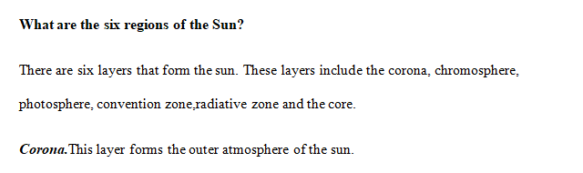 What are the six regions of the Sun