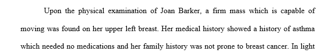 What term is used to describe the benign condition that may have caused Ms. Barker's breast mass?What is inside the cysts of fibrocystic breast disease?