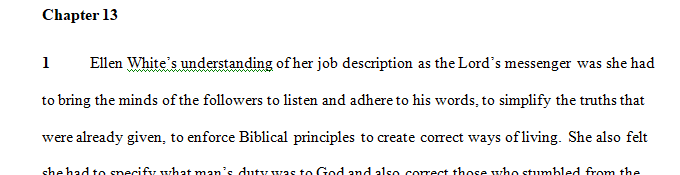 What was Ellen White’s understanding of her job description as the Lord’s messenger