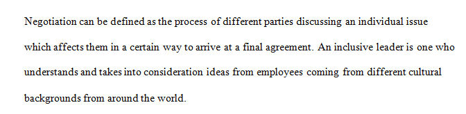 When leading a culturally diverse organization as an inclusive leader which negotiation strategies are most successful