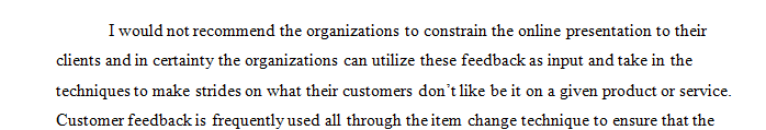 When you engage your customers in a conversation, they may tell you (and others) things you don't want to hear.