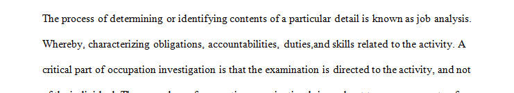 Write a short paper addressing job analysis and job evaluation as they relate to employee compensation.