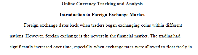 A large part of the International Finance course deals with the behavior of exchange rates in the short run as well as in the long run.