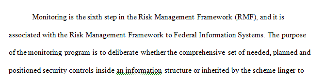 Certification was the term traditionally used for the evaluation of the security controls of an IT system