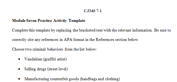 Choose a criminological theory from the list below that best explains each criminal behavior you’ve chosen above.