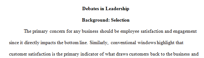 Choose one or more of the current debates in the field of leadership psychology and defend a position.