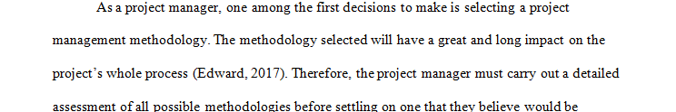 Chose PPDIOO methodology write The reason for choosing this methodology must be justified properly.