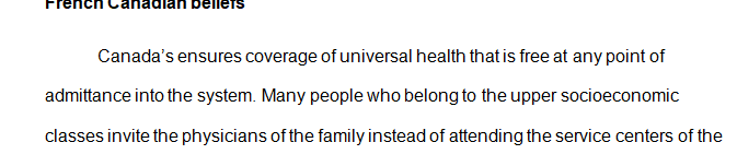 Describe the health care beliefs of the German and French Canadian heritages and mention the influence in the delivery of evidence-based health care.