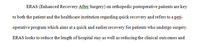 ERAS (Enhanced Recovery After Surgery) in Orthopedic Postoperative Patients