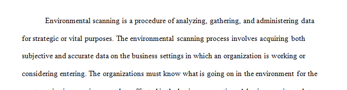 Evaluate the internal and external environments of your selected company using an environmental scan.