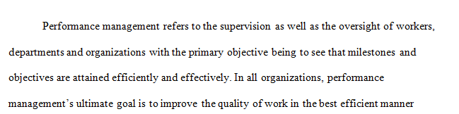 Explain the importance of performance management in a health care organization.